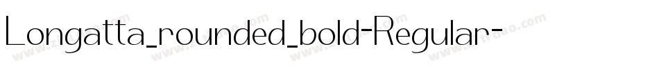 Longatta_rounded_bold-Regular字体转换
