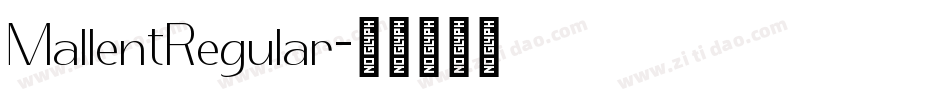 MallentRegular字体转换