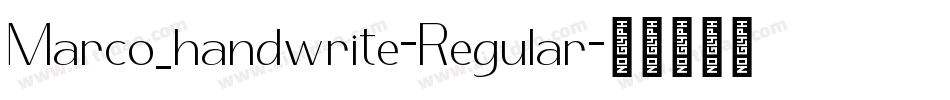 Marco_handwrite-Regular字体转换