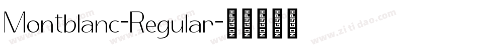 Montblanc-Regular字体转换