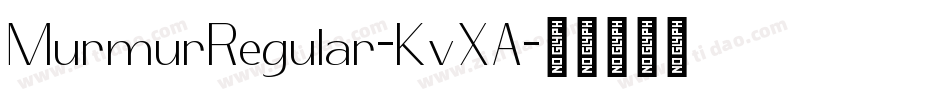 MurmurRegular-KvXA字体转换