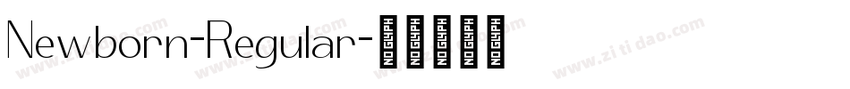 Newborn-Regular字体转换