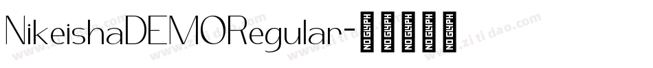 NikeishaDEMORegular字体转换