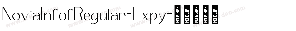 NoviaInfofRegular-Lxpy字体转换