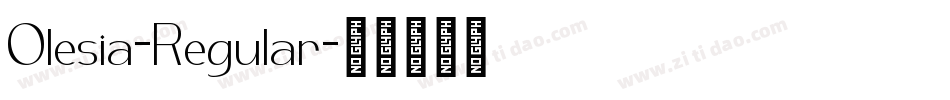 Olesia-Regular字体转换