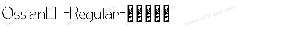 OssianEF-Regular字体转换