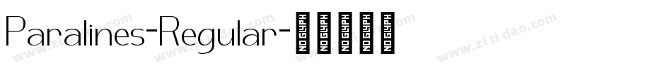 Paralines-Regular字体转换