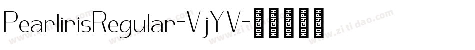 PearlirisRegular-VjYV字体转换