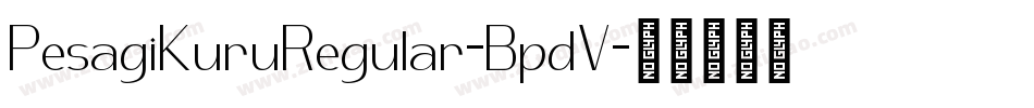 PesagiKuruRegular-BpdV字体转换