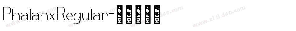 PhalanxRegular字体转换