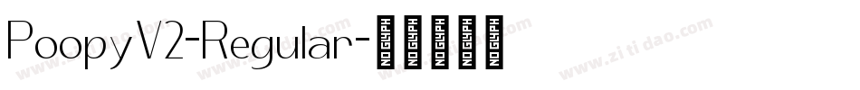 PoopyV2-Regular字体转换