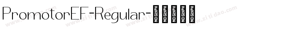 PromotorEF-Regular字体转换