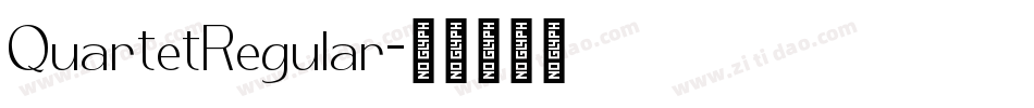 QuartetRegular字体转换