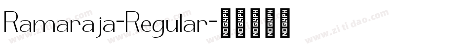 Ramaraja-Regular字体转换