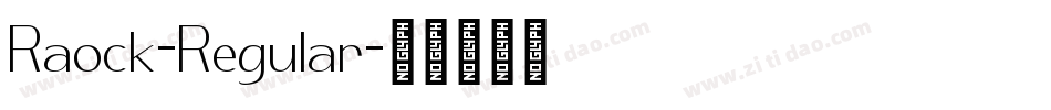 Raock-Regular字体转换