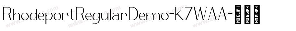 RhodeportRegularDemo-K7WAA字体转换