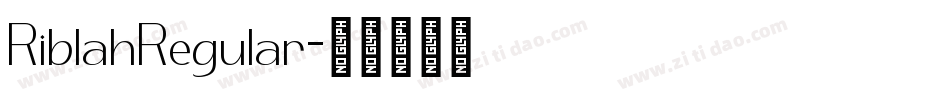 RiblahRegular字体转换