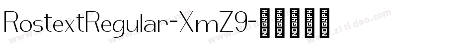 RostextRegular-XmZ9字体转换