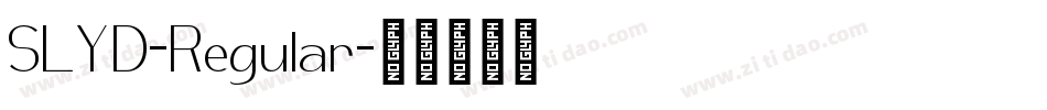 SLYD-Regular字体转换 SLYD-Regular字体转换
