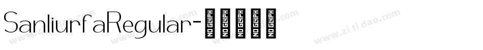 SanliurfaRegular字体转换