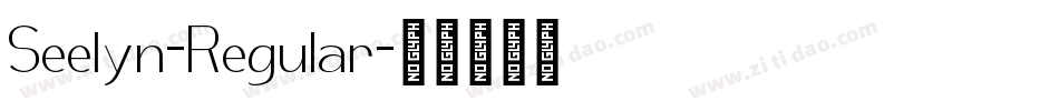 Seelyn-Regular字体转换