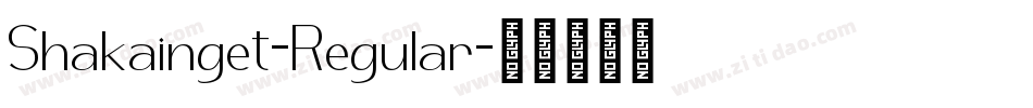 Shakainget-Regular字体转换