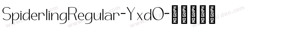 SpiderlingRegular-YxdO字体转换
