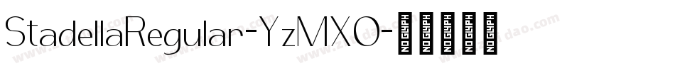 StadellaRegular-YzMXO字体转换