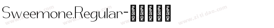 Sweemone.Regular字体转换