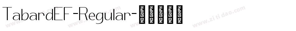 TabardEF-Regular字体转换