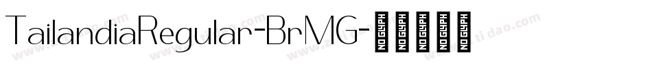 TailandiaRegular-BrMG字体转换