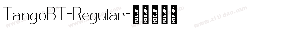 TangoBT-Regular字体转换