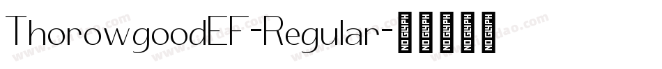 ThorowgoodEF-Regular字体转换