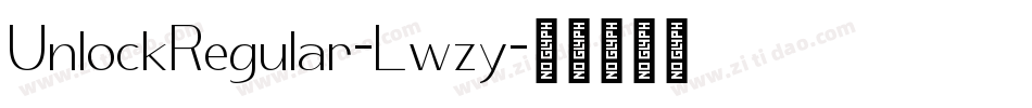 UnlockRegular-Lwzy字体转换