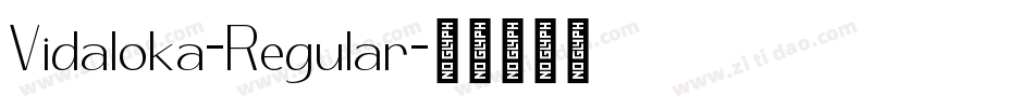 Vidaloka-Regular字体转换 Vidaloka-Regular字体转换