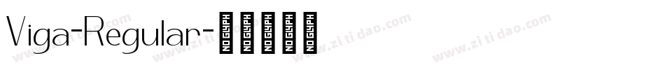 Viga-Regular字体转换