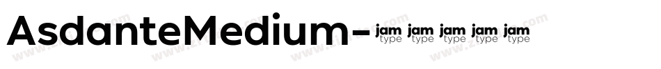 AsdanteMedium字体转换 AsdanteMedium字体转换