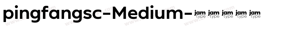 pingfangsc-Medium字体转换