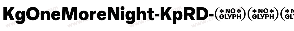 KgOneMoreNight-KpRD字体转换