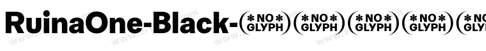 RuinaOne-Black字体转换