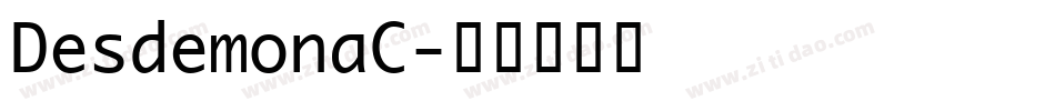 DesdemonaC字体转换