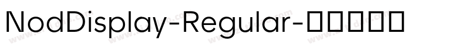 NodDisplay-Regular字体转换