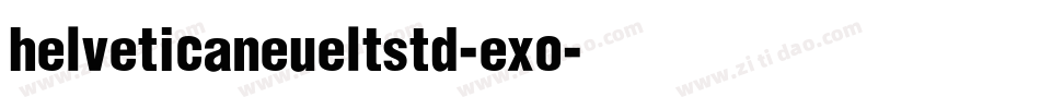 helveticaneueltstd-exo字体转换