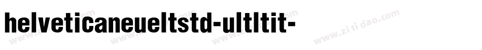 helveticaneueltstd-ultltit字体转换