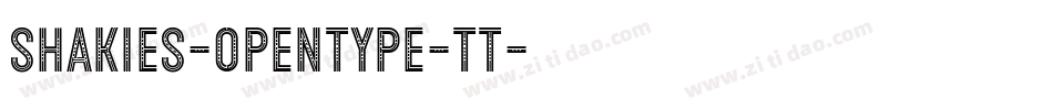 Shakies-OpenType-TT字体转换