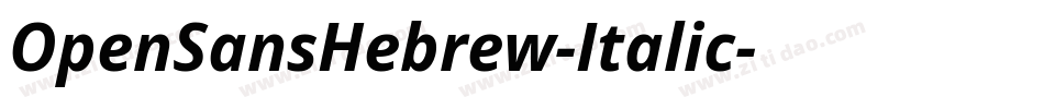 OpenSansHebrew-Italic字体转换