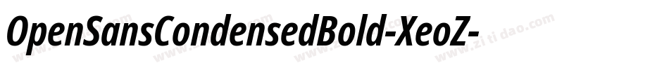 OpenSansCondensedBold-XeoZ字体转换