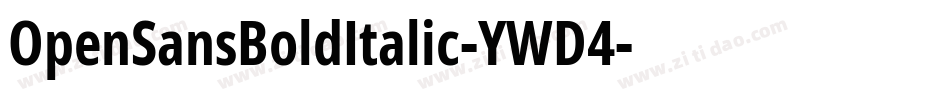 OpenSansBoldItalic-YWD4字体转换