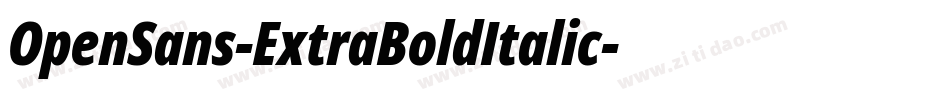 OpenSans-ExtraBoldItalic字体转换