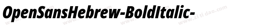 OpenSansHebrew-BoldItalic字体转换